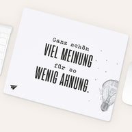 Ganz schön viel Meinung - Mousepad