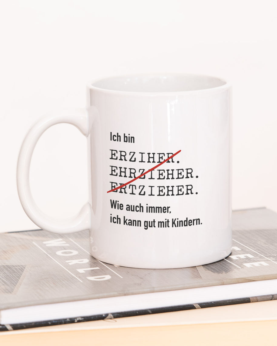 Ich bin Erzieher - Tasse