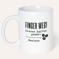 Finger weg - Tasse