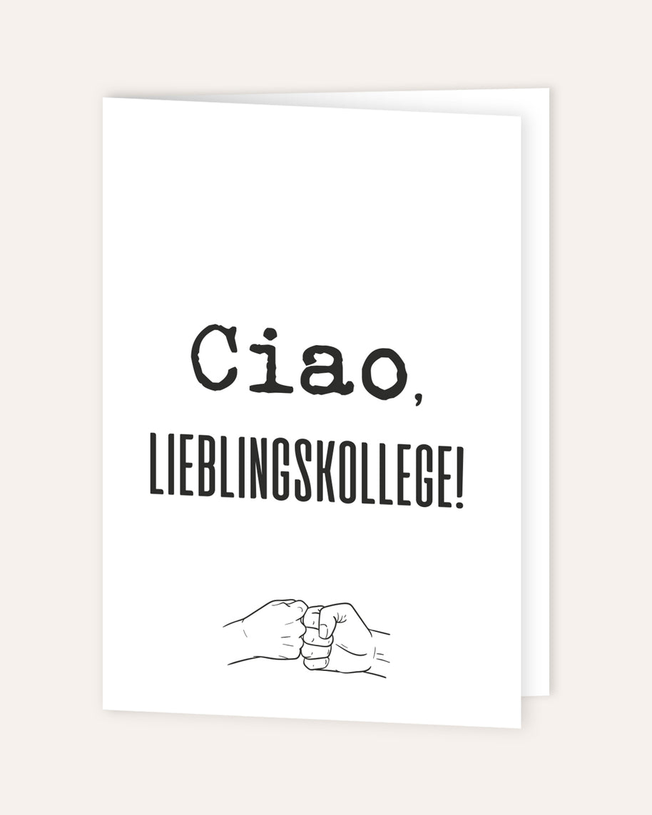 Ciao, Lieblingskollege! - Grußkarte