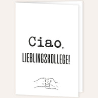 Ciao, Lieblingskollege! - Grußkarte
