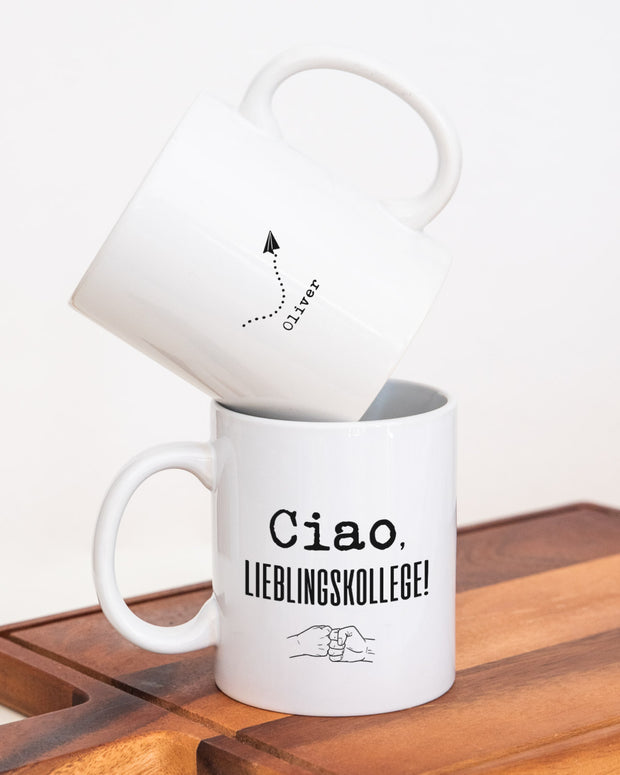 Ciao, Lieblingskollege! - Tasse