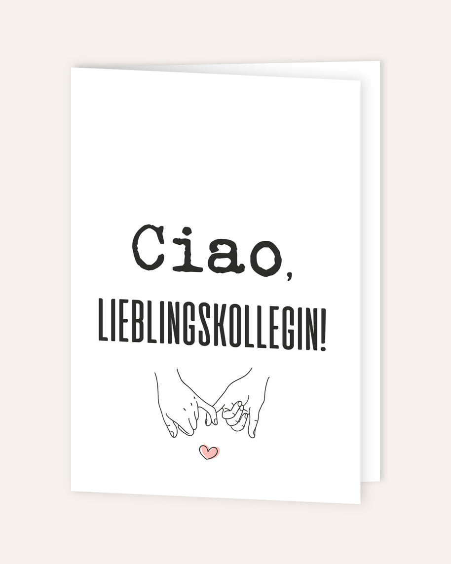 Ciao, Lieblingskollegin - Grußkarte