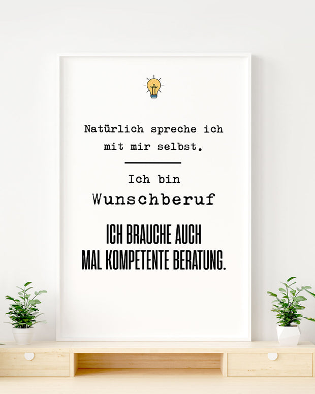 Natürlich spreche ich mit mir selbst - personalisierbares Poster