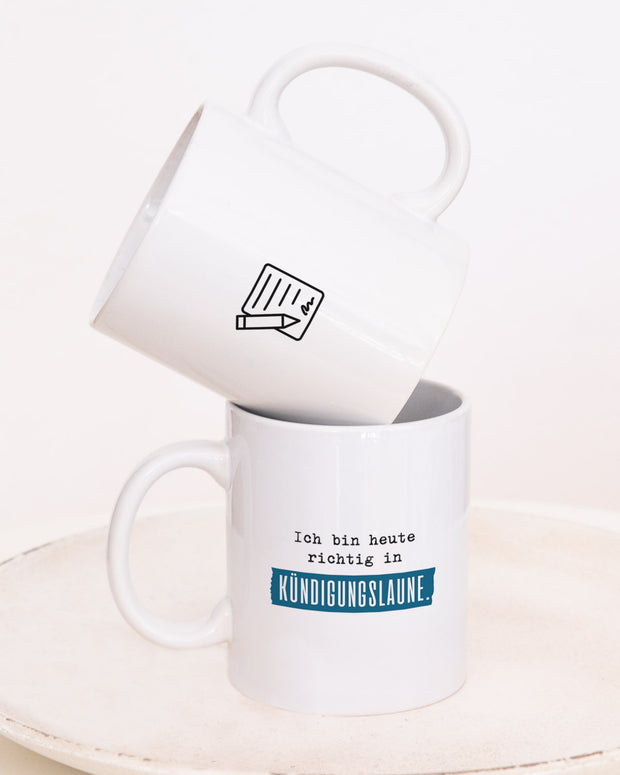 Kündigungslaune - Tasse