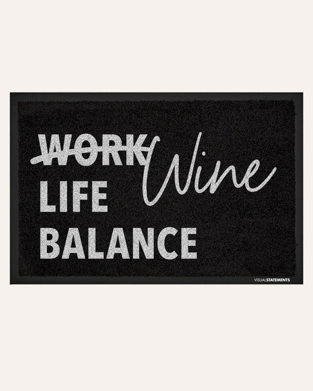 Wine Life Balance - Fußmatte