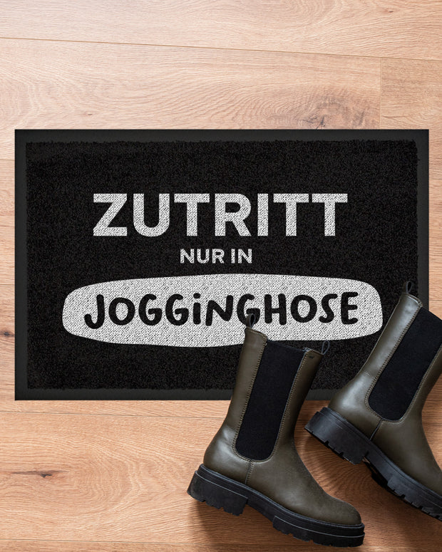 Zutritt nur in Jogginghose. - Fußmatte