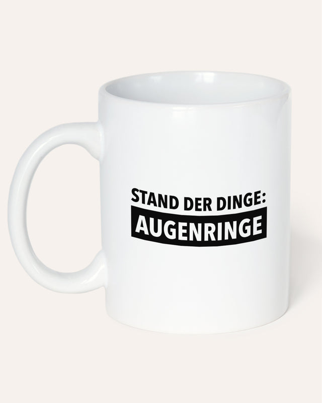 Augenringe - Tasse