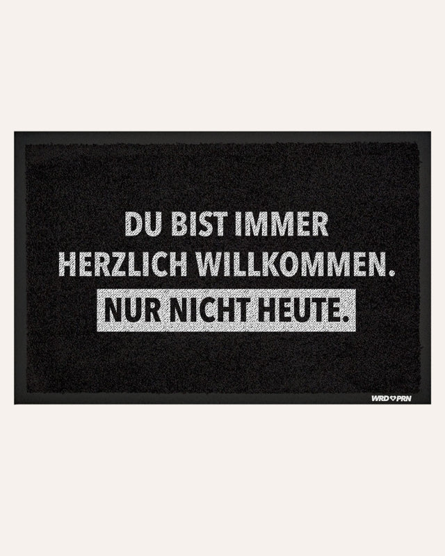 Nicht heute - Fußmatte
