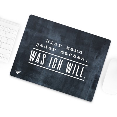 Was ich will  - Mousepad