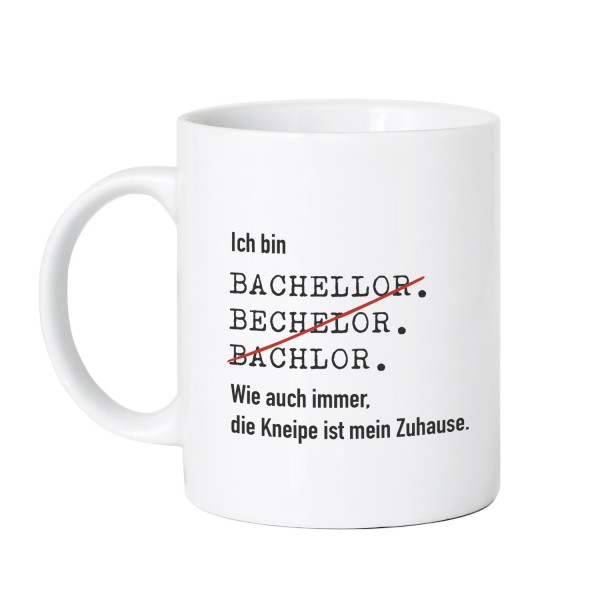 Ich bin Bachelor - Tasse