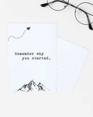 Remember why you started - Postkarte