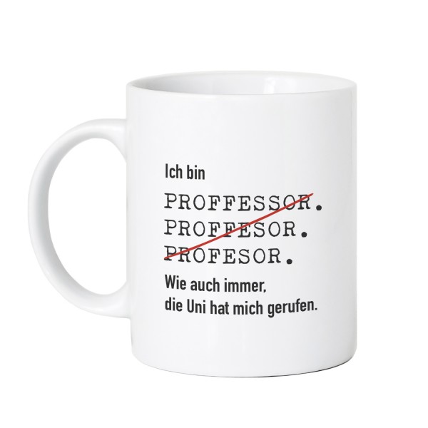 Ich bin Professor - Tasse