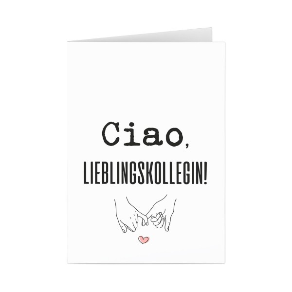 Ciao, Lieblingskollegin! - Grußkarte