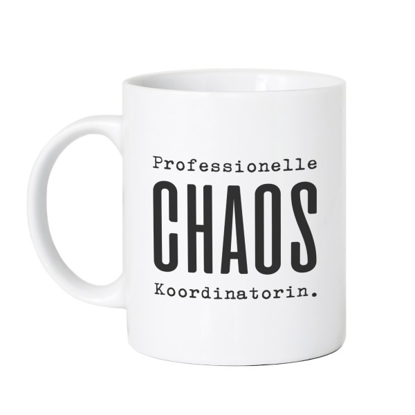 Professionelle Chaos Koordinatorin - Tasse
