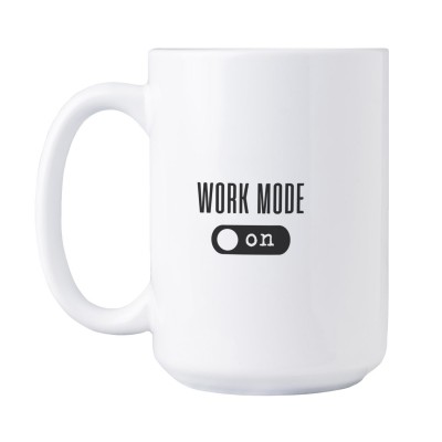 Work Mode on - Tasse XXL